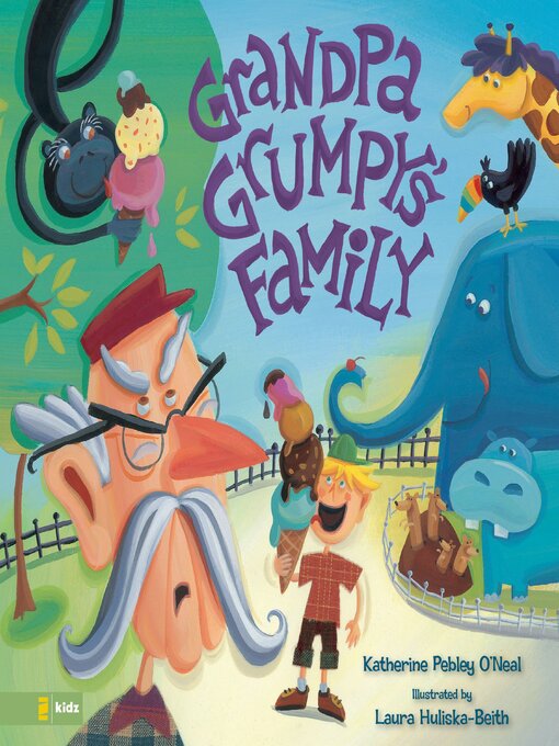Title details for Grandpa Grumpy's Family by Katherine Pebley O'Neal - Available